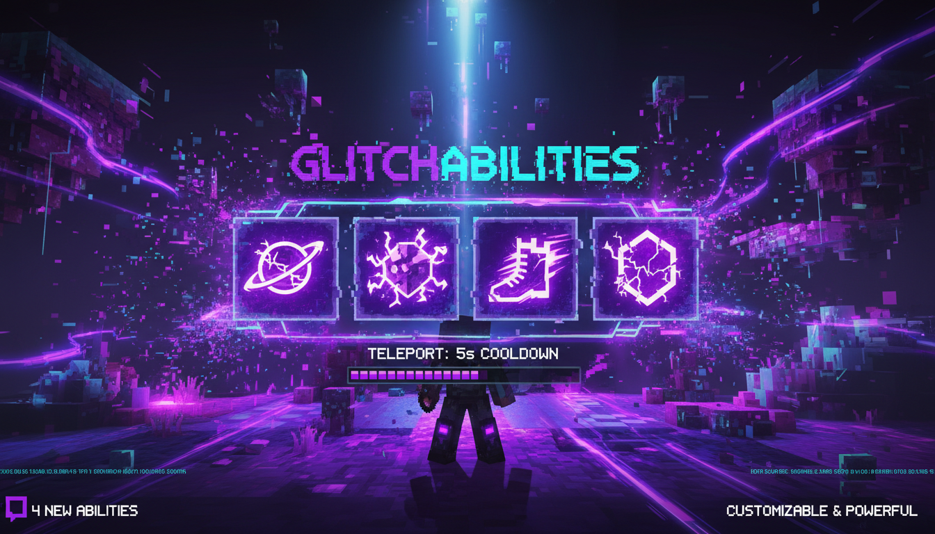 GlitchAbilities