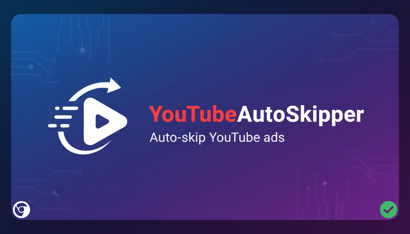 YouTubeAutoSkipper