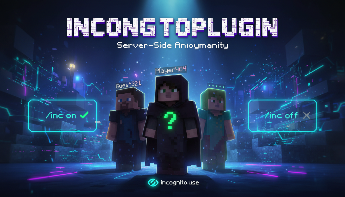 IncognitoPlugin