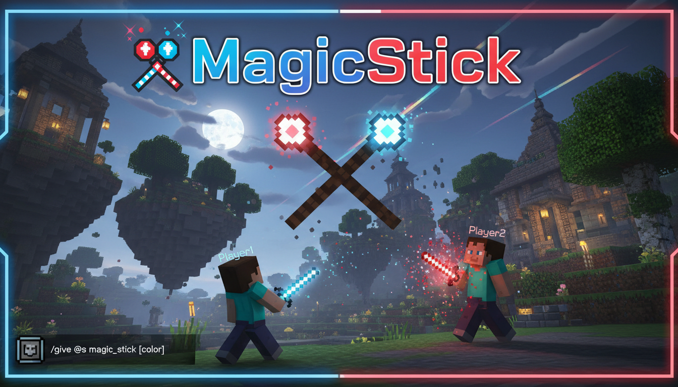 MagicStick