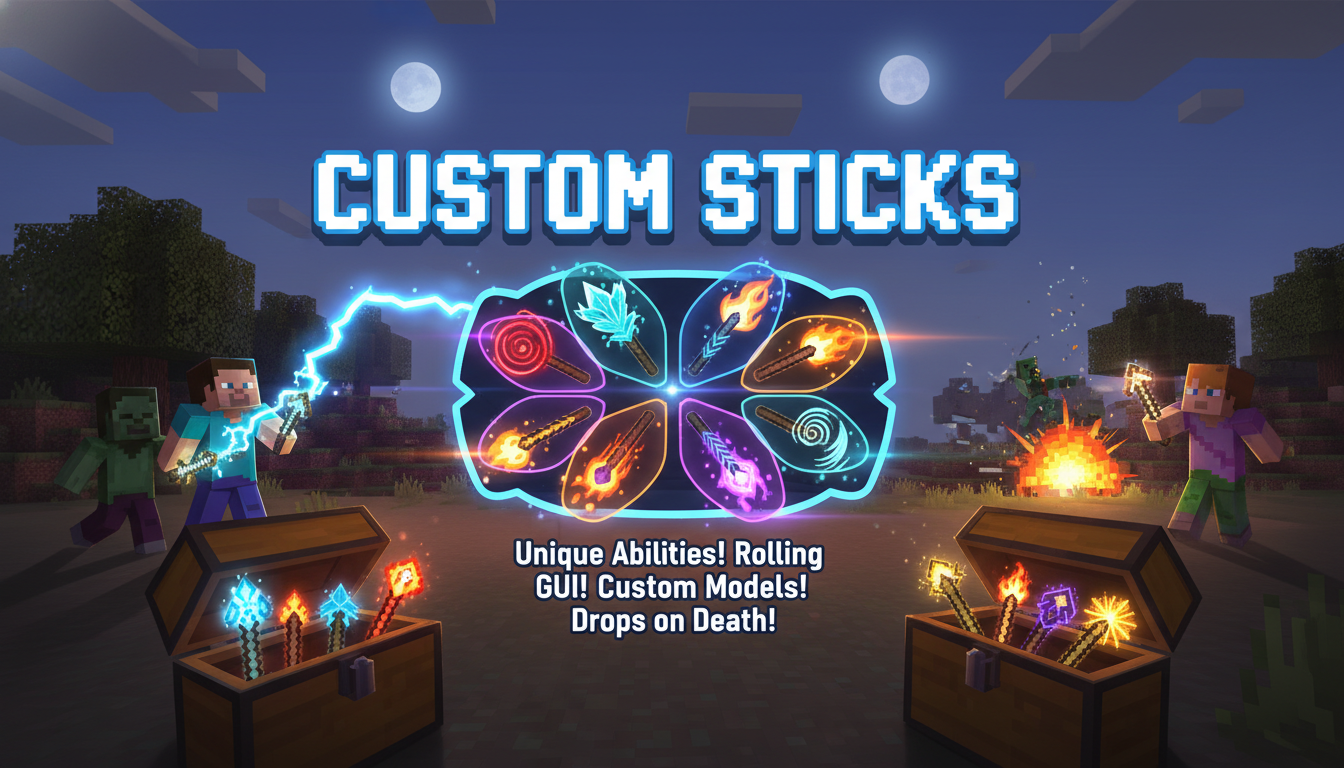 CustomSticksPlugin